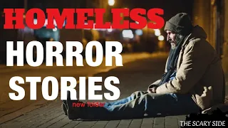 Chilling Encounters: 7 Terrifying Homeless Horror Stories