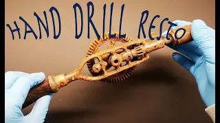 Extremely Rusty Vintage Hand Drill Restoration
