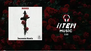 Saint Jhn - Roses (Imanbek Remix Extended) [Clean Vers.]