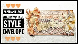 Combining Paper and Lace to Achieve a Shabby Vintage Style Envelope