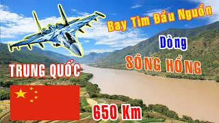 Du Lịch| Bay khám phá Thượng Nguồn SÔNG HỒNG trên lãnh thổ Trung Quốc [Việt Nam GO]