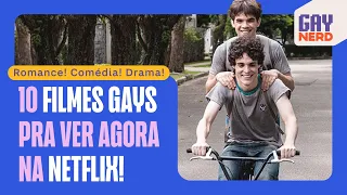 RANKING: os 10 melhores FILMES GAYS da Netflix segundo a CRÍTICA │ GAY NERD