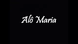 Alô Maria