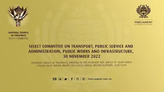 Select Committee on Transport, Public Service and Administration, Public Works and Infrastructure…