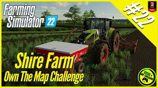 Shire Farm Own The Map Challenge #22 | Farming Simulator 22 | Let's Play | FS22