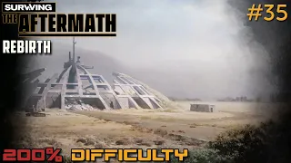 Surviving the Aftermath // Rebirth DLC // 200% Difficulty // - 35