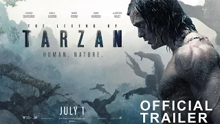 THE LEGEND OF TARZAN - Official Trailer 2