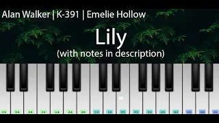 Lily (Alan Walker, K-391 & Emelie Hollow) | Easy Piano Tutorial with Notes | Perfect Piano