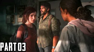 The Last of Us PC Mission #03 - Ellie Walkthrough Gameplay No Commentary