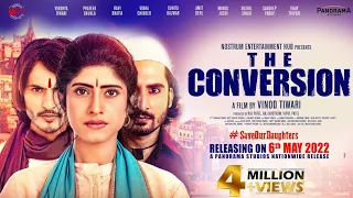 The coversion movie official trailer 2022 | Vindhya Tiwari | Prateek Shukla| Ravi Bhatiya #trailer