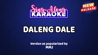 Daleng Dale by MMJ (Karaoke Version)