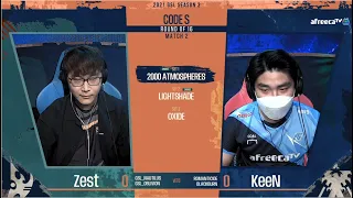 [2021 GSL S3] Ro.16 Group A Match2 Zest vs KeeN