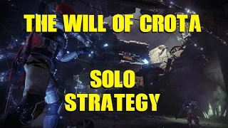 Desitny: Weekly Nightfall Strike - The Will of Crota (Solo Guide)