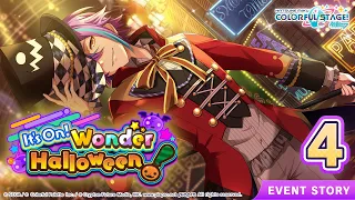 HATSUNE MIKU: COLORFUL STAGE! - It's On! Wonder Halloween! Event Story Episode 4