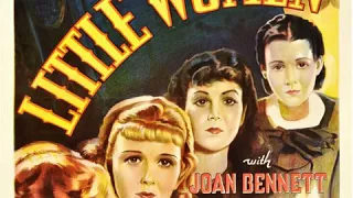 Little Women (1933 Film) - Max Steiner