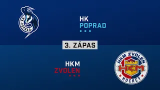 3.zápas finále HK Poprad - HKM Zvolen HIGHLIGHTS