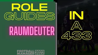 Role Guides - RAUMDEUTER FM22 - In a 433