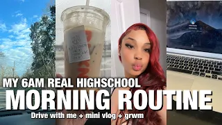 MY REAL 6AM HIGH SCHOOL MORNING ROUTINE + (VLOG , FIGHTS? , DRIVE WITH ME )