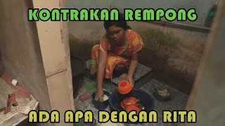 ADA APA DENGAN RITA || KONTRAKAN REMPONG EPISODE 227