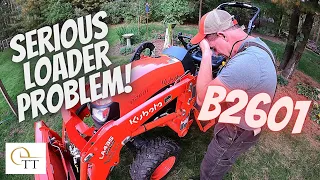 #101 Kubota B2601 Loader Problem - LA435 Loader