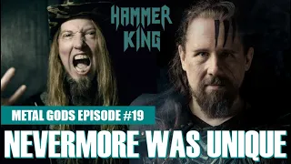 Metal Gods #19: Hammer King & Nevermore ⚒️
