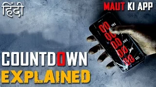 Countdown 2019 Plot Explained in Hindi | Creepy Content Hindi.