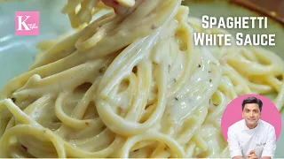Indian Style White Sauce Spaghetti Pasta | रेस्ट्रॉन्ट के जैसा वाइट सॉस पास्ता | Kunal Kapur Recipes