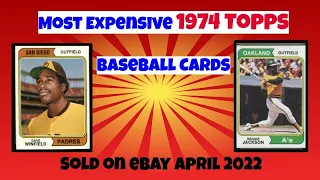 Most Expensive 1974 Topps Baseball Cards - April 2022