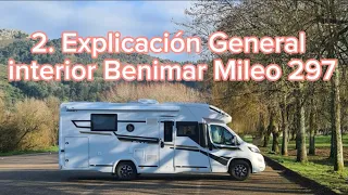 2 Explicación General interior autocaravana Benimar Mileo 297