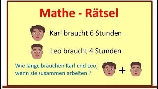 Mathe-Rätsel - Wie lange dauert es? - Knobelaufgabe für Zahlenfreunde