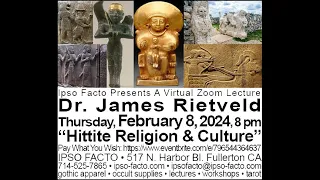 Hittite Religion & Culture Salon Lecture by Dr. James Rietveld for Ipso Facto