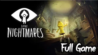 Little Nightmares Gameplay Walkthrough Long Game (No commentary)