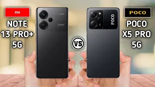 Redmi Note 13 Pro+ Vs Poco X5 Pro 5g. #Trakontech