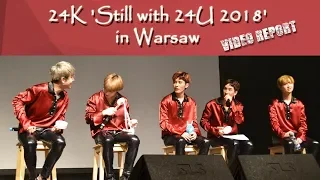 24K 'STILL WITH 24U 2018' IN WARSAW