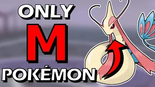 Can You Beat a Hardcore Nuzlocke Using Only "M" Pokemon?