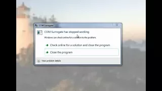 How to fix COM Surrogate Error