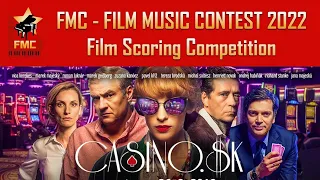 FMC 2022 | Film Scoring Competition "Casino.sk" | Marie Huou #fmcontest