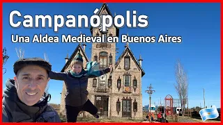 ♥️ CAMPANÓPOLIS, la Aldea Medieval de BUENOS AIRES #argentina