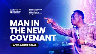 APOSTLE AROME OSAYI || MAN IN THE NEW COVENANT || IJEBU-ODE APOSTOLIC INVASION