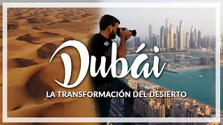 👉DUBAI, La Transformación del DESIERTO 🔹 programa Contacto🌎🌍