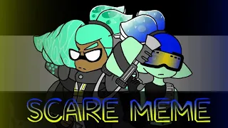 🎃 Scare meme 🎃 ([ splatoon animation ])