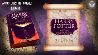 AUDIOLIBRO - Harry Potter e il Principe Mezzosangue- (P 1/2) - HD