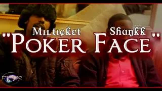 ''Poker Face'' FT. Shankk & milticket (TRAILER)