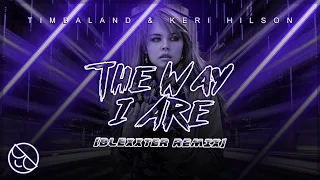 Timbaland & Keri Hilson - The Way I Are [Blexxter Remix]