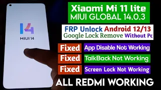 Xiaomi Mi 11 Lite MIUI 14 Frp Bypass /All Xiaomi Redmi Pocco Miui 13 Romove Google Lock Without PC