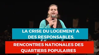 RENCONTRES NATIONALES DES QUARTIERS POPULAIRES - LA CRISE DU LOGEMENT A DES RESPONSABLES