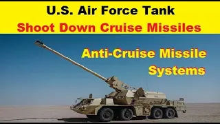 U.S. Air Force to Build and Test a Prototype Self-Propelled Gun to "Shoot Down Cruise Missiles"