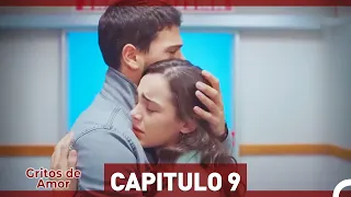 Gritos de Amor Capitulo 9 (Versión Extendida)