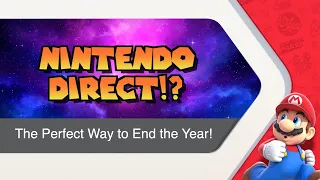 Is a Nintendo Direct Imminent to End the Year!?