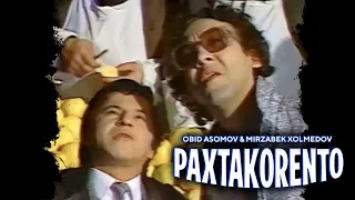 Obid Asomov & Mirzabek Xolmedov - Paxtakorento